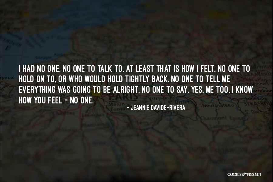 Jeannie Davide-Rivera Quotes 1000663 Jeannie Davide-Rivera Quotes 1000663