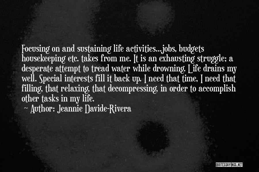 Jeannie Davide-Rivera Quotes 674699