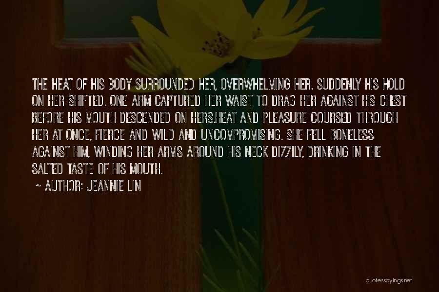 Jeannie Lin Quotes 124225
