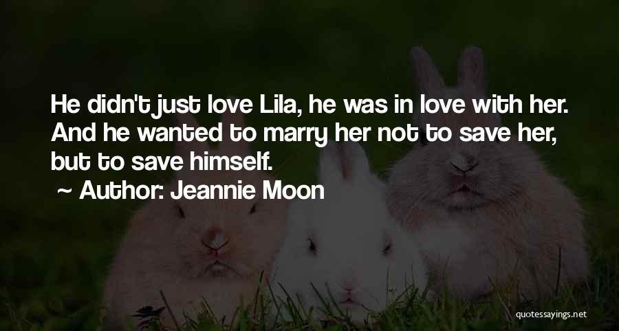 Jeannie Moon Quotes 833093