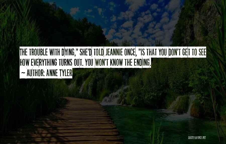 Jeannie Quotes By Anne Tyler