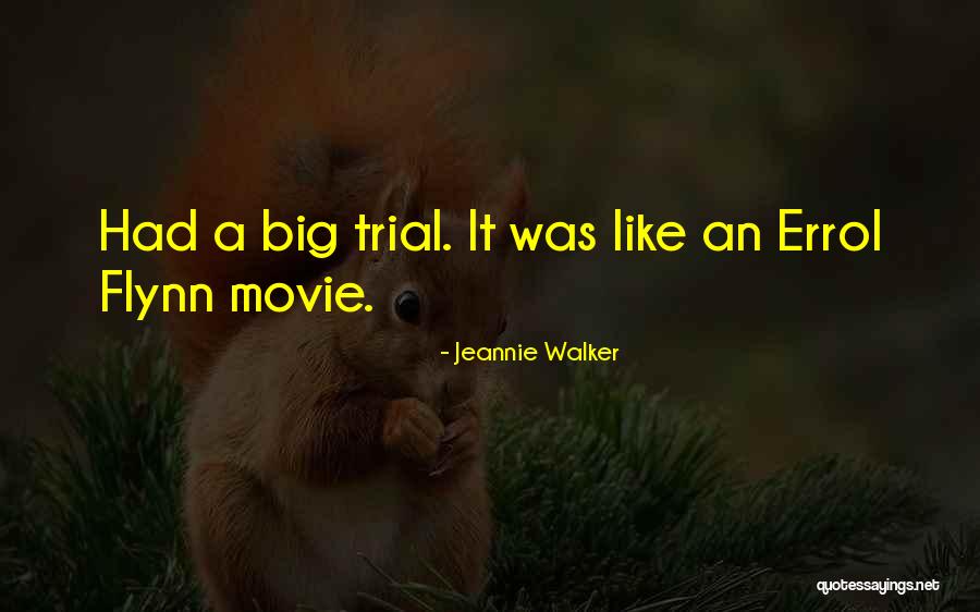 Jeannie Walker Quotes 509243