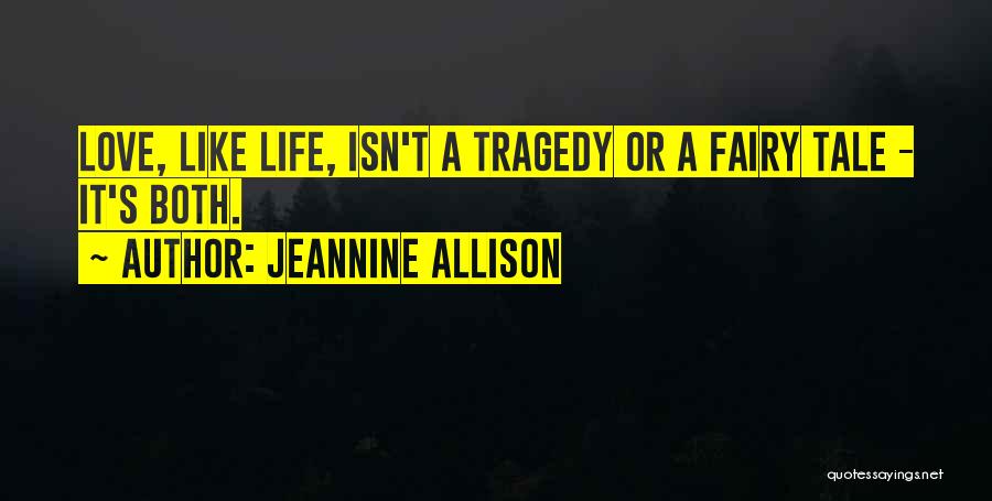 Jeannine Allison Quotes 1730602