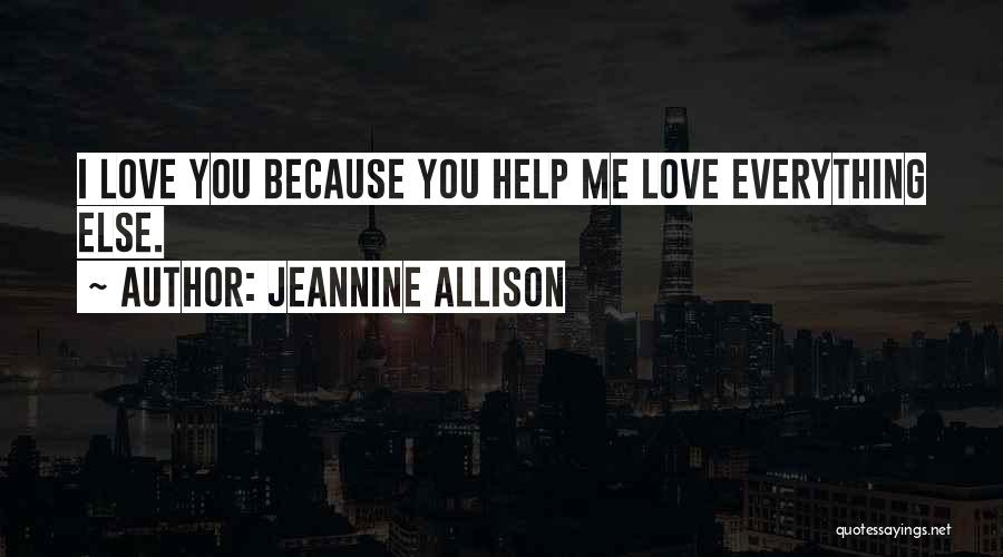 Jeannine Allison Quotes 1957049