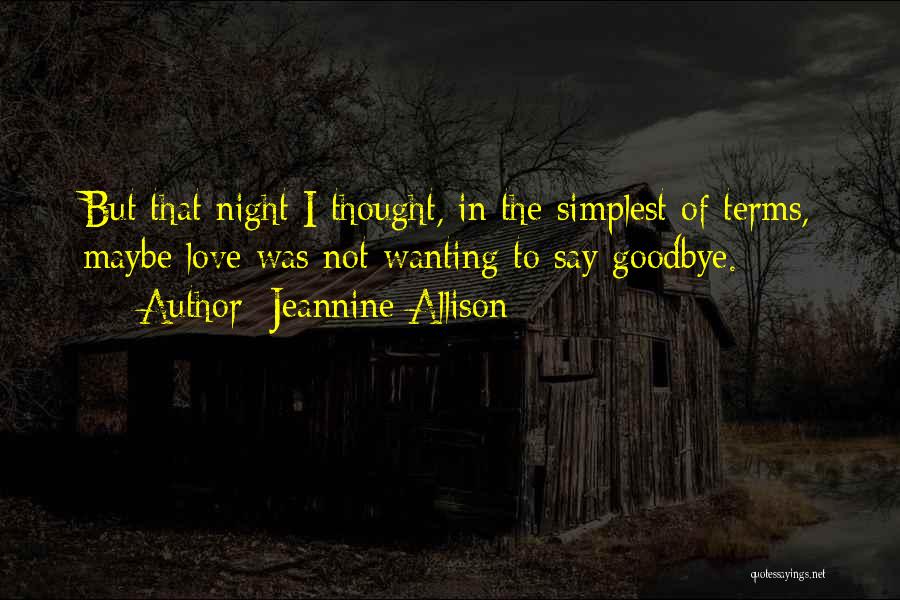 Jeannine Allison Quotes 333856