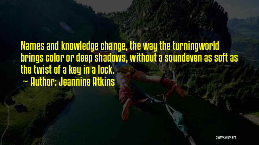 Jeannine Atkins Quotes 780215