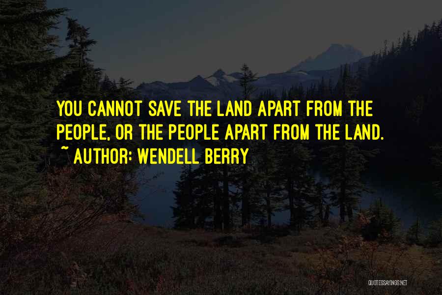 Jeannine Burk Quotes By Wendell Berry