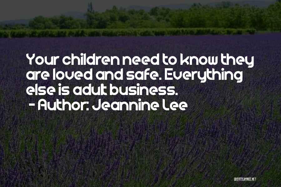 Jeannine Lee Quotes 577618