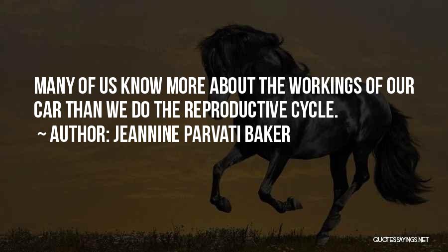 Jeannine Parvati Baker Quotes 1682796