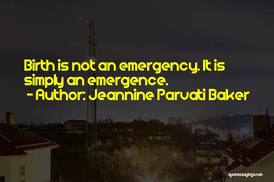 Jeannine Parvati Baker Quotes 2095221