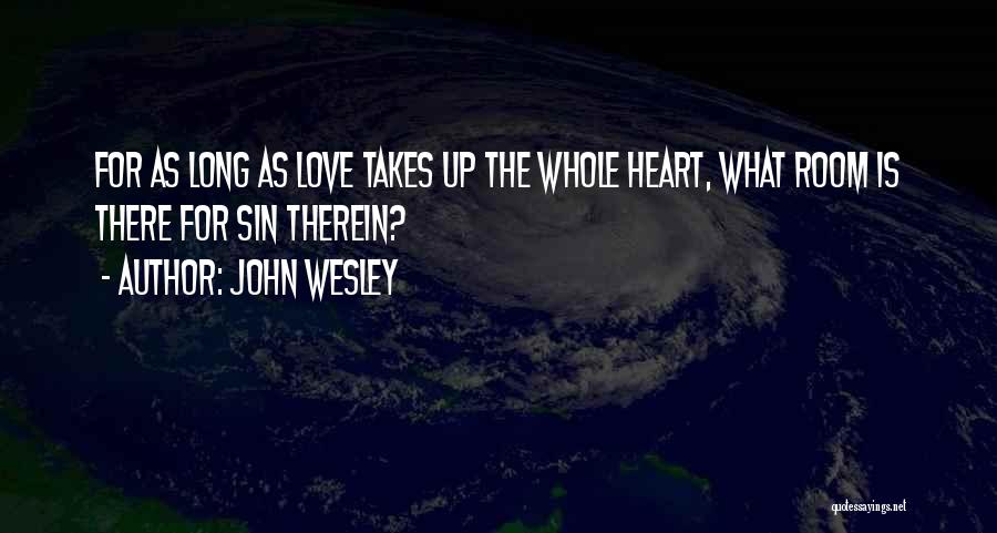 Jeannines American Quotes By John Wesley