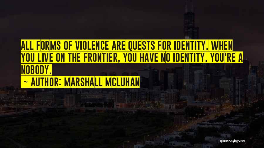 Jeannines American Quotes By Marshall McLuhan