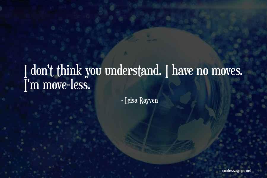 Jeannottes Store Quotes By Leisa Rayven Jeannottes Store Quotes By Leisa Rayven
