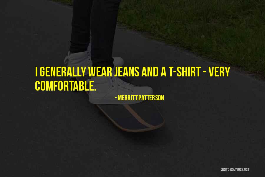 Jeans Overall Quotes By Merritt Patterson Jeans Overall Quotes By Merritt Patterson