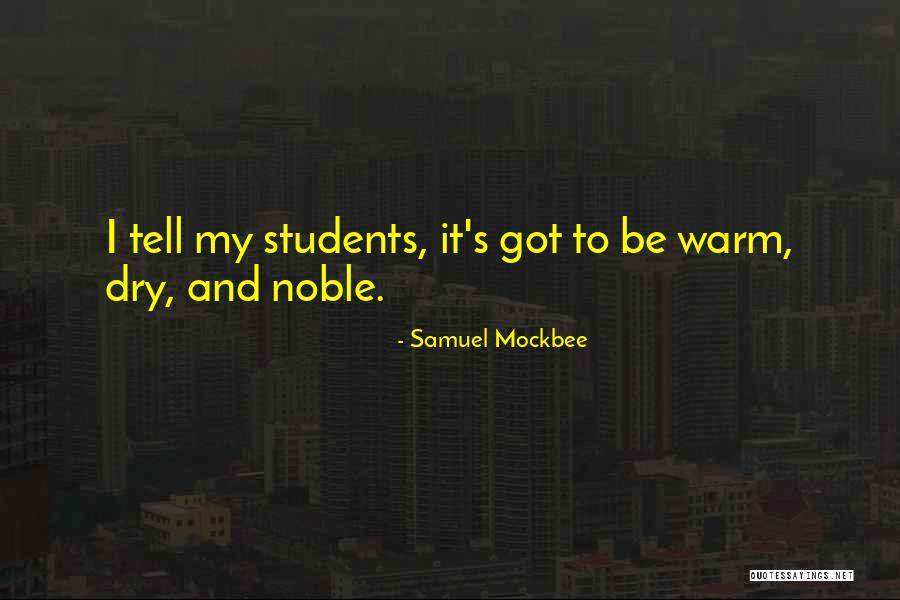 Jeantet Fields Quotes By Samuel Mockbee