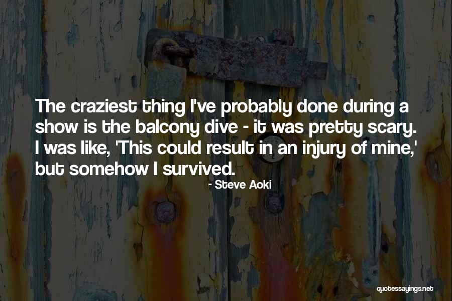 Jeanyne Quotes By Steve Aoki Jeanyne Quotes By Steve Aoki