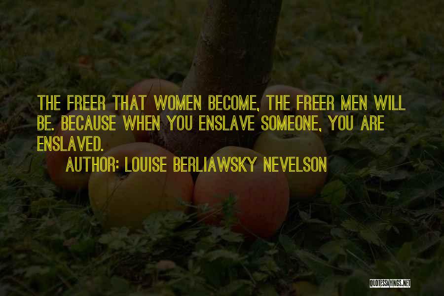 Jeavons Eurotir Quotes By Louise Berliawsky Nevelson