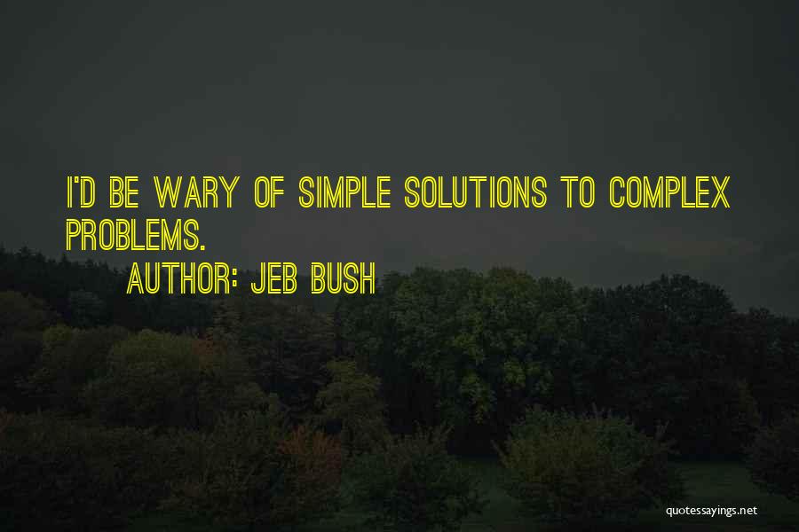 Jeb Bush Quotes 1013782
