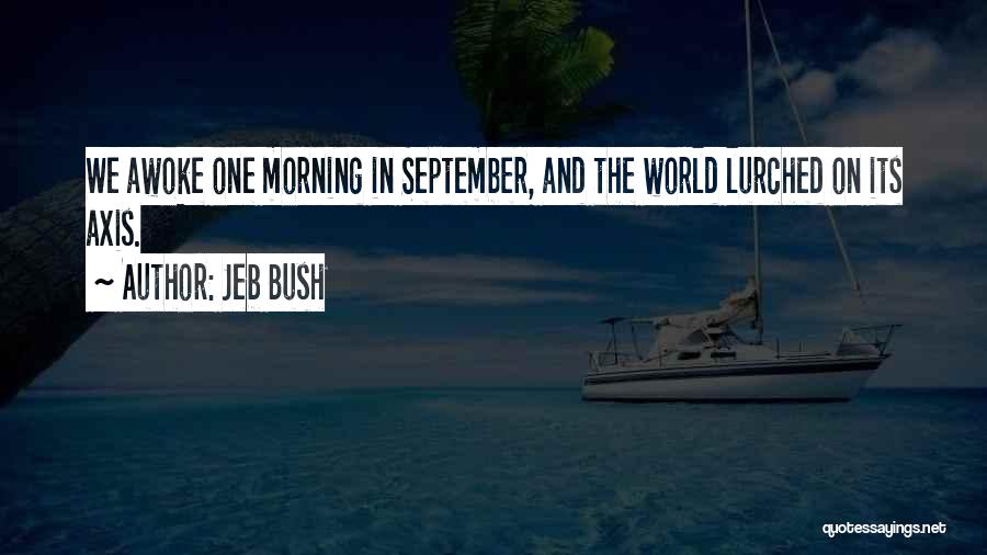 Jeb Bush Quotes 1159397