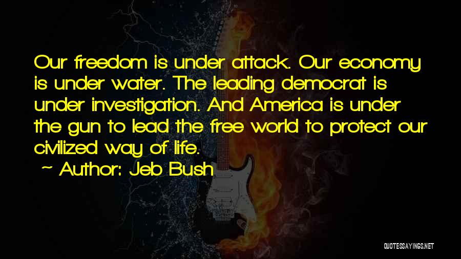 Jeb Bush Quotes 1318908
