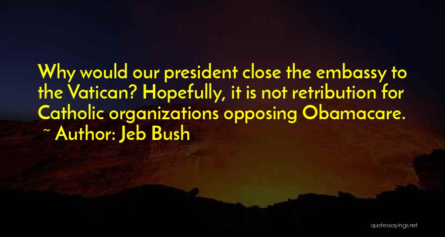 Jeb Bush Quotes 1325206