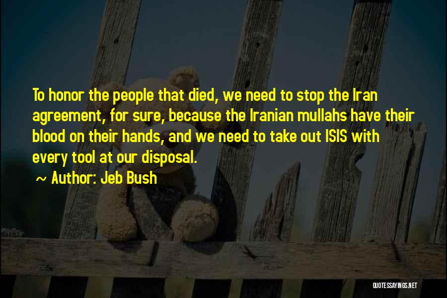 Jeb Bush Quotes 1387686