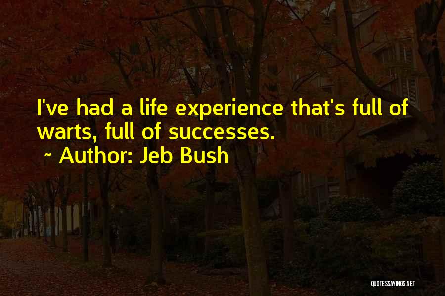 Jeb Bush Quotes 1824548