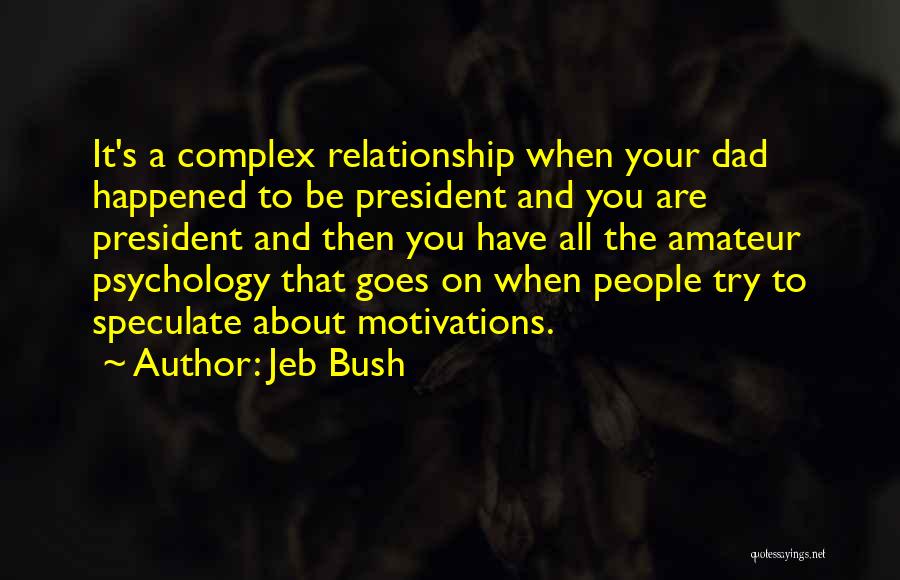 Jeb Bush Quotes 1992198