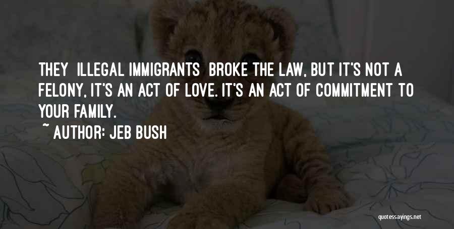 Jeb Bush Quotes 218363