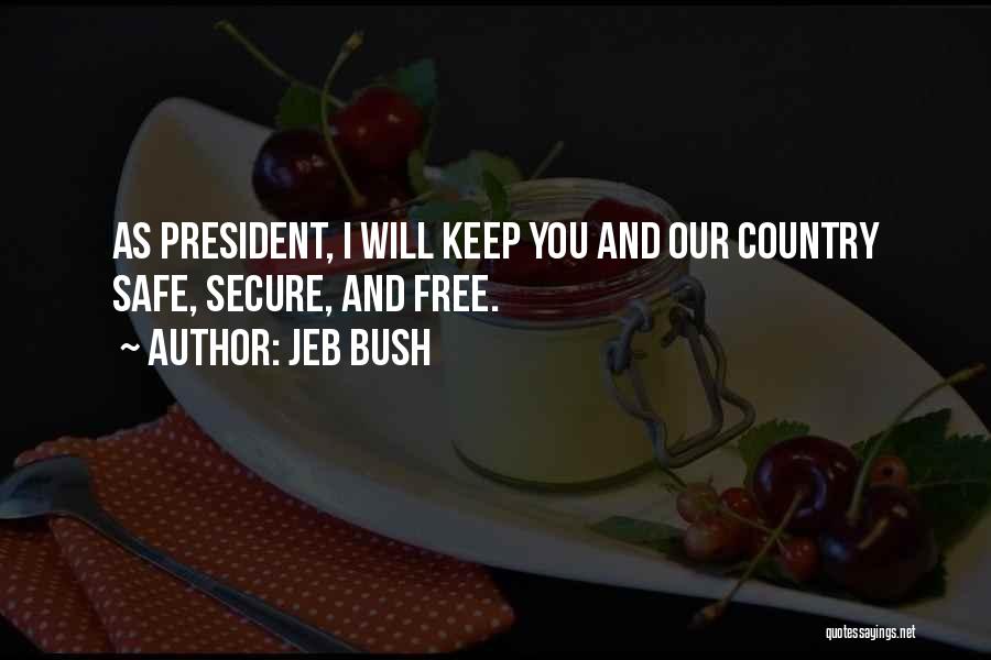 Jeb Bush Quotes 246907