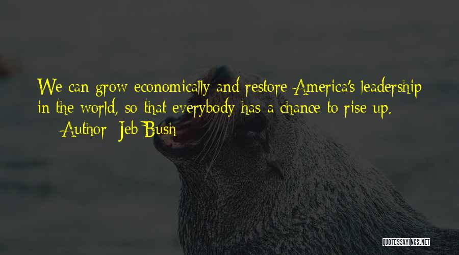 Jeb Bush Quotes 427262