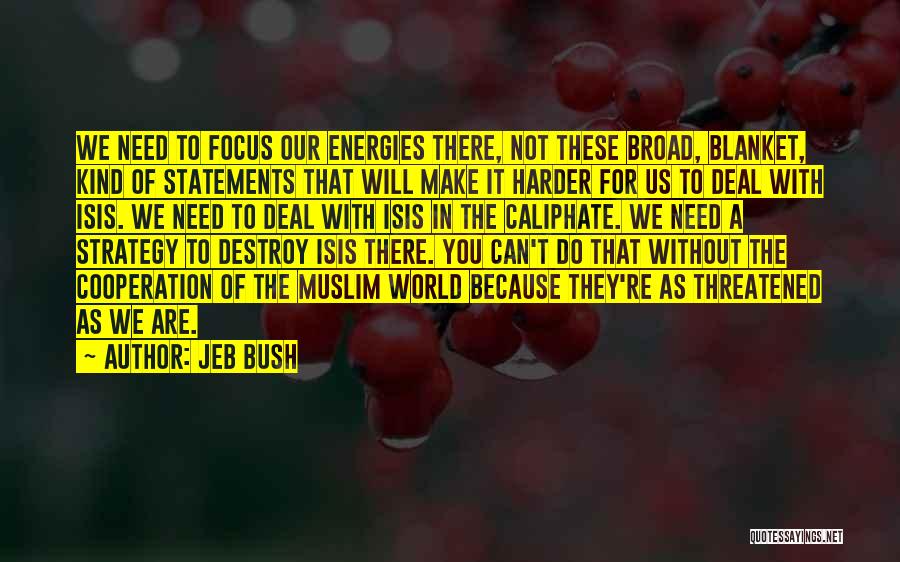 Jeb Bush Quotes 984928
