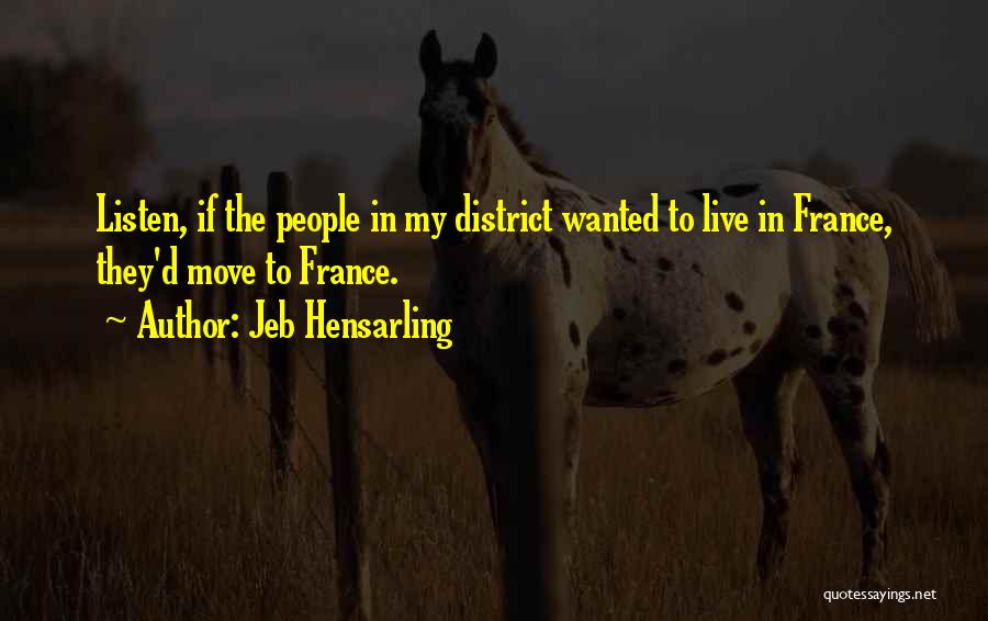 Jeb Hensarling Quotes 1322138