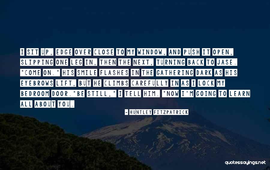 Jebem Onog Quotes By Huntley Fitzpatrick Jebem Onog Quotes By Huntley Fitzpatrick