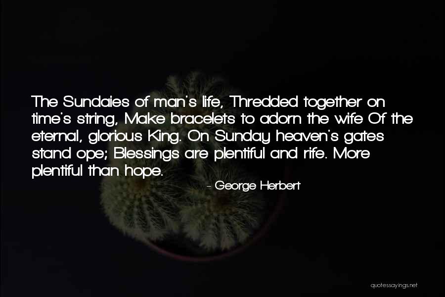 Jebem Quotes By George Herbert