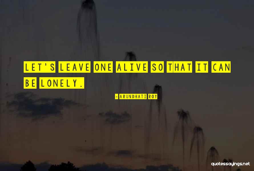 Jebran Abraham Quotes By Arundhati Roy Jebran Abraham Quotes By Arundhati Roy