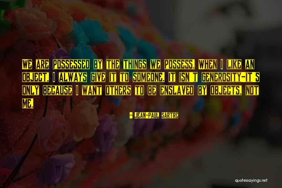 Jebs Turkey Quotes By Jean-Paul Sartre Jebs Turkey Quotes By Jean-Paul Sartre
