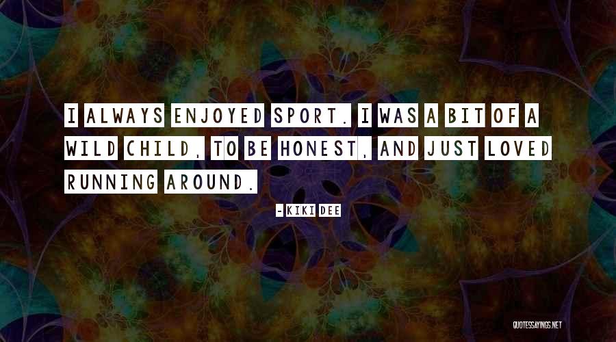 Jecha Salim Quotes By Kiki Dee Jecha Salim Quotes By Kiki Dee