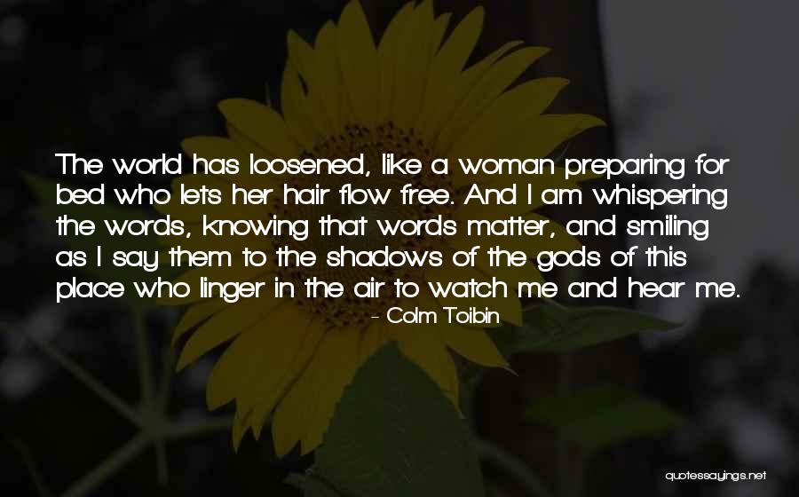 Jecque Quotes By Colm Toibin Jecque Quotes By Colm Toibin