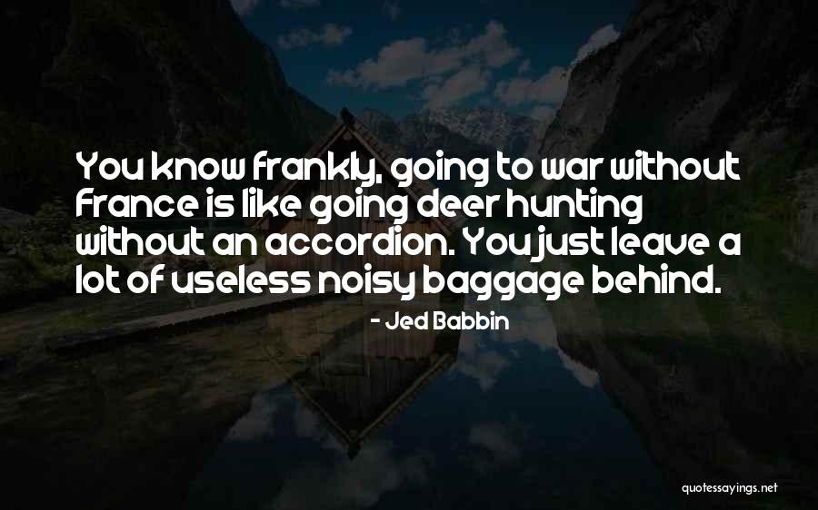 Jed Babbin Quotes 423571