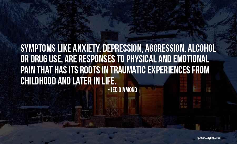 Jed Diamond Quotes 657423 Jed Diamond Quotes 657423