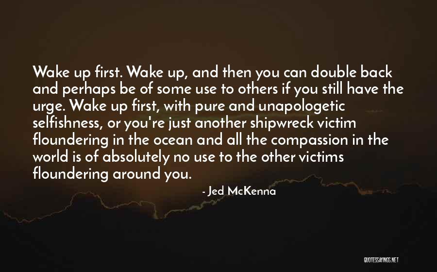 Jed McKenna Quotes 1552375 Jed McKenna Quotes 1552375