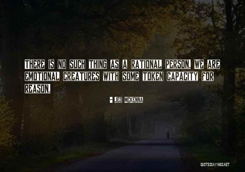 Jed McKenna Quotes 2005569 Jed McKenna Quotes 2005569