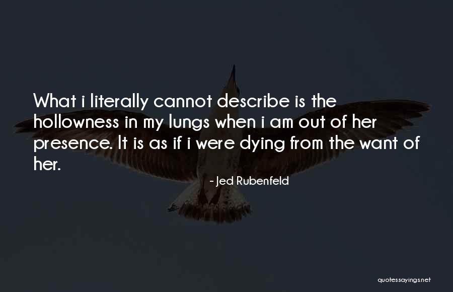 Jed Rubenfeld Quotes 777640