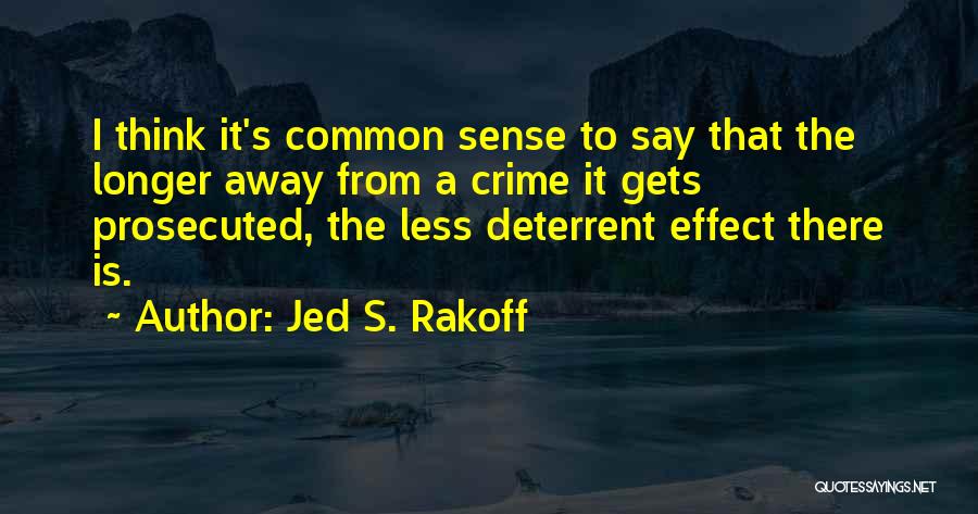 Jed S. Rakoff Quotes 1810422