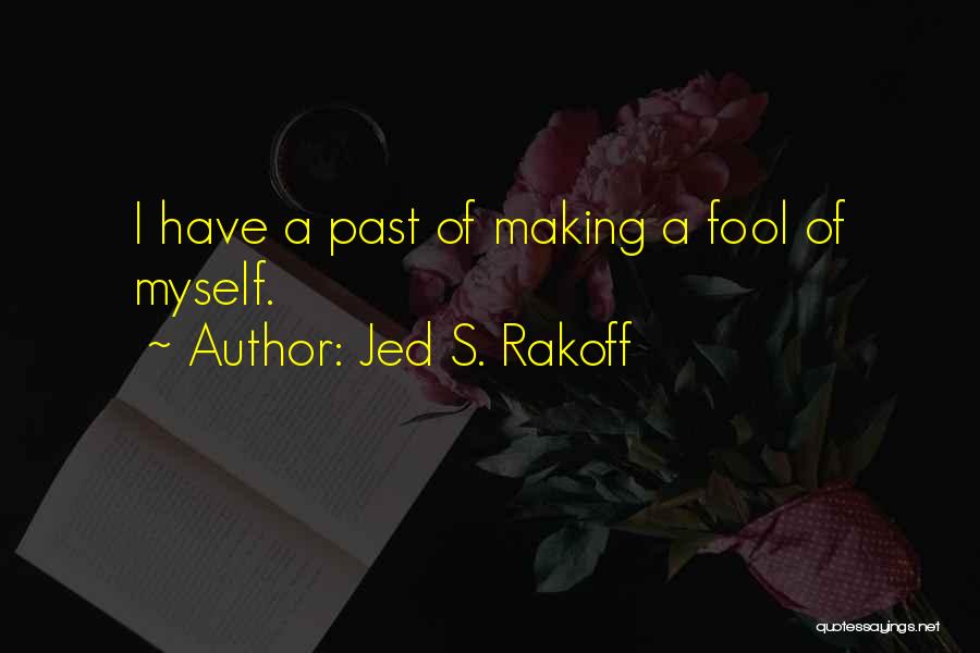 Jed S. Rakoff Quotes 199272