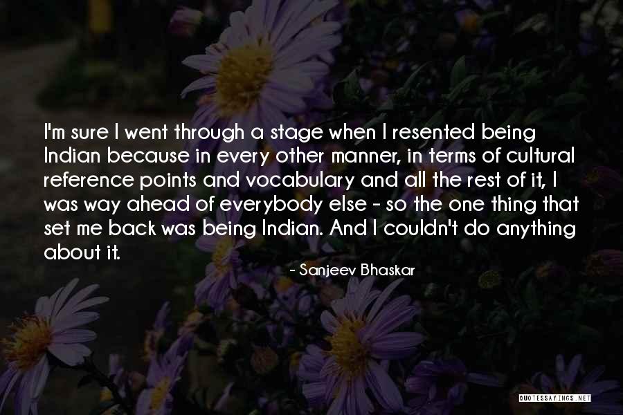 Jedan Dan Quotes By Sanjeev Bhaskar Jedan Dan Quotes By Sanjeev Bhaskar