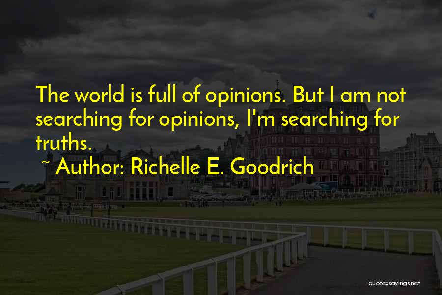 Jedanput Ide Quotes By Richelle E. Goodrich