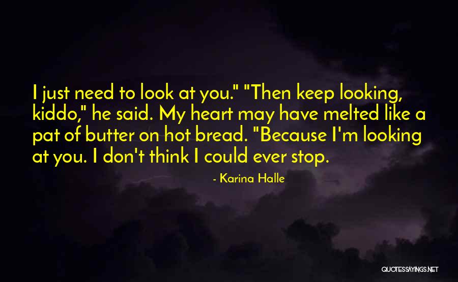 Jeddy Rocks Quotes By Karina Halle Jeddy Rocks Quotes By Karina Halle