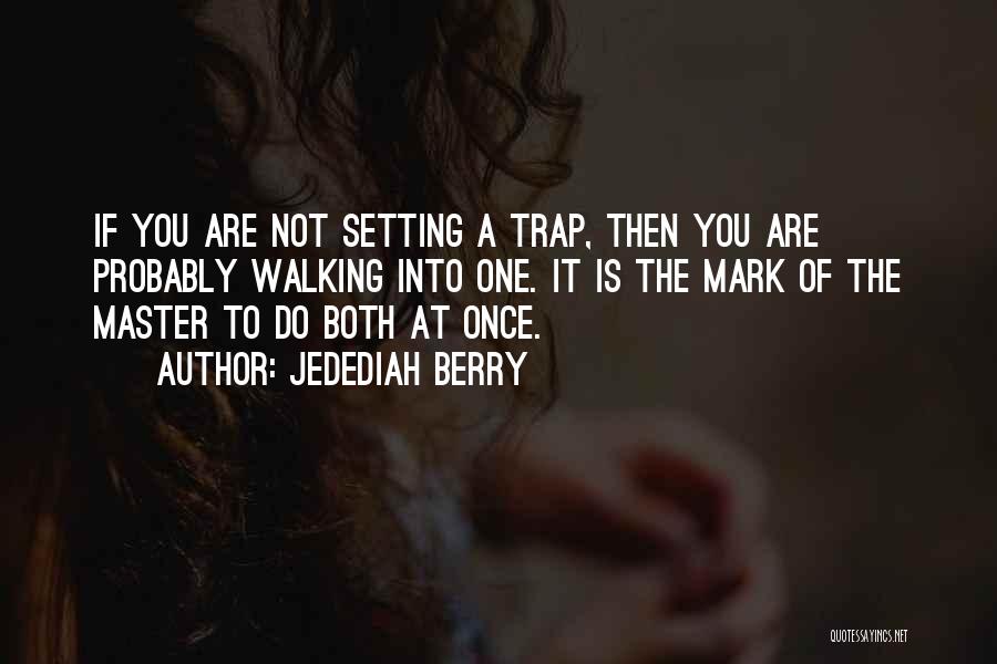 Jedediah Berry Quotes 1203795